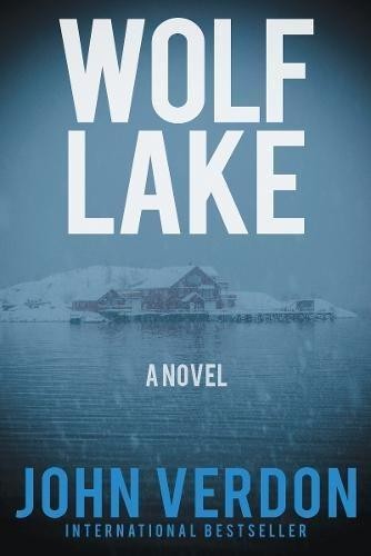 Wolf lake dave gurney - a,